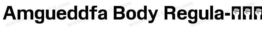 Amgueddfa Body Regula字体转换